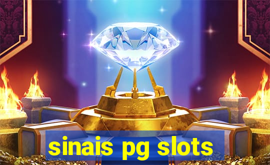 sinais pg slots